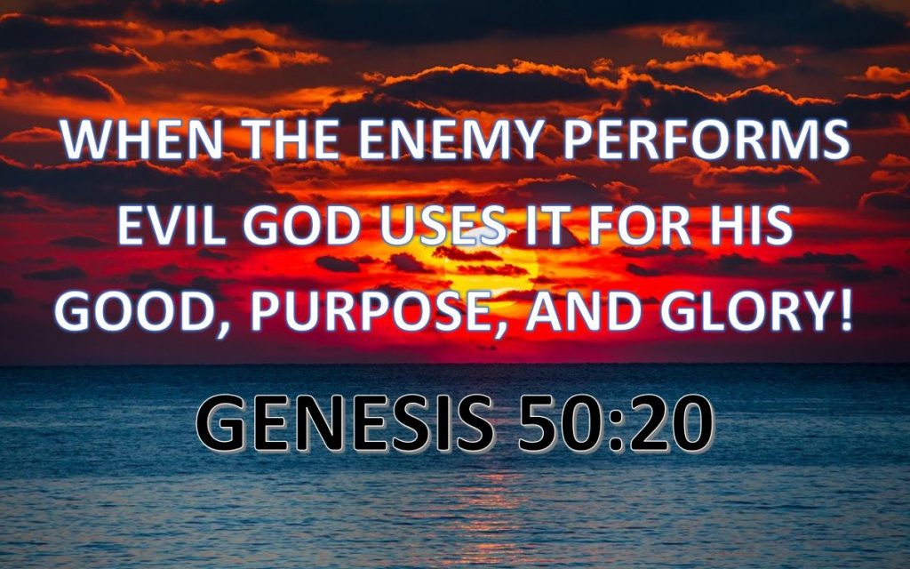 when-the-enemy-performs-evil-god-uses-it-for-his-good-servants-for